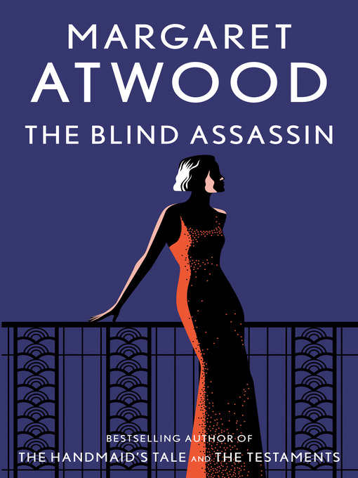 Title details for The Blind Assassin by Margaret Atwood - Wait list